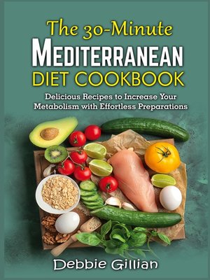 cover image of The 30-Minute Mediterranean Diet Cookbook